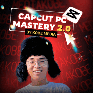 Capcut PC Mastery 2.0