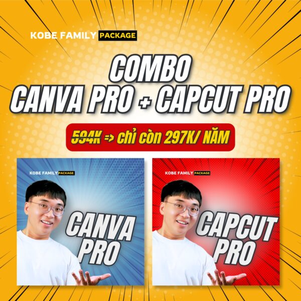 Combo Capcut Pro + Canva Pro (1 năm)