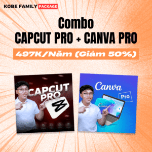 Combo Capcut Pro + Canva Pro (1 năm)